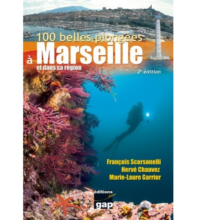 100 Belles plongées à Marseille
